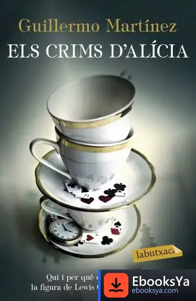 Descargar Els Crims D'Alícia de Guillermo Martínez