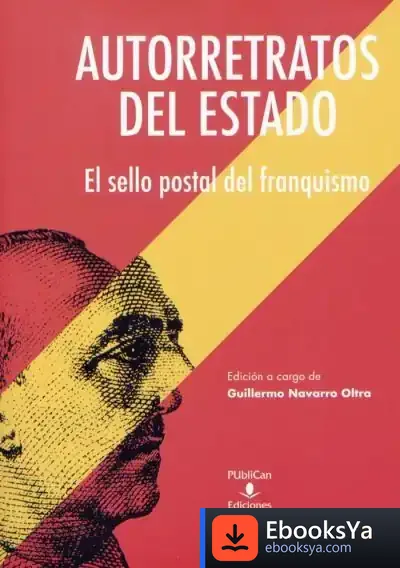 Descargar Autorretratos Del Estado de Guillermo Navarro Oltra