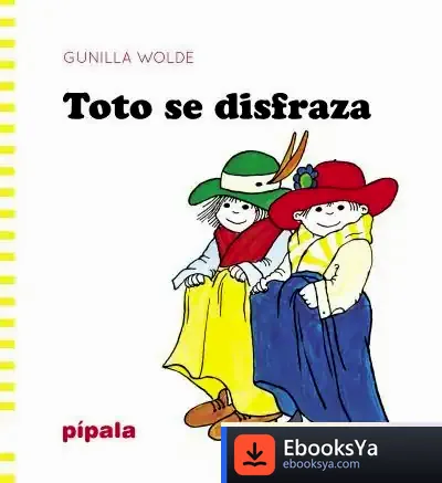Descargar Toto Se Disfraza de Gunilla Wolde
