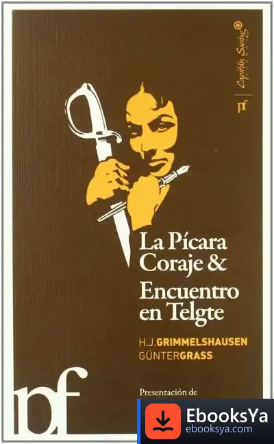 Descargar Picara Coraje & Encuentro En Telgte de Günter Grass