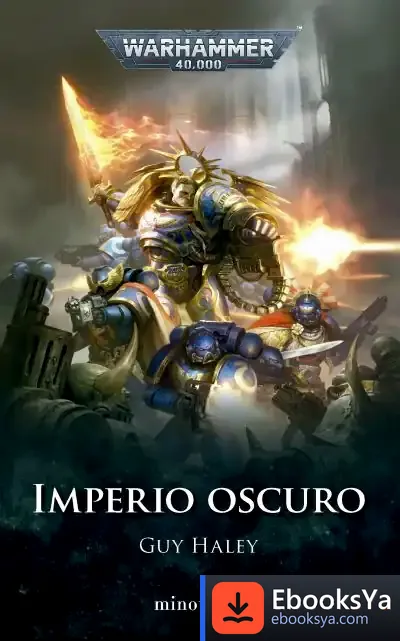 Descargar Imperio Oscuro Nº 01 de Guy Haley