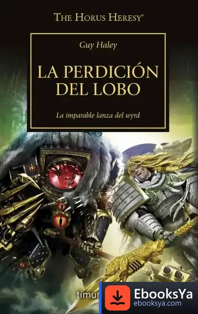 Descargar The Horus Heresy Nº 49/54 La Perdición Del Lobo