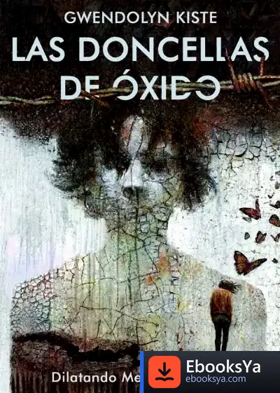 Descargar Las Doncellas De Óxido de Gwendolyn Kiste
