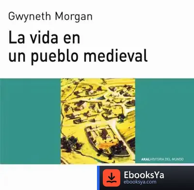 Descargar La Vida En Un Pueblo Medieval de Colas Gutman