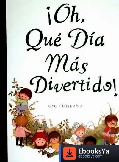 Descargar Oh, Que Dia Más Divertido!