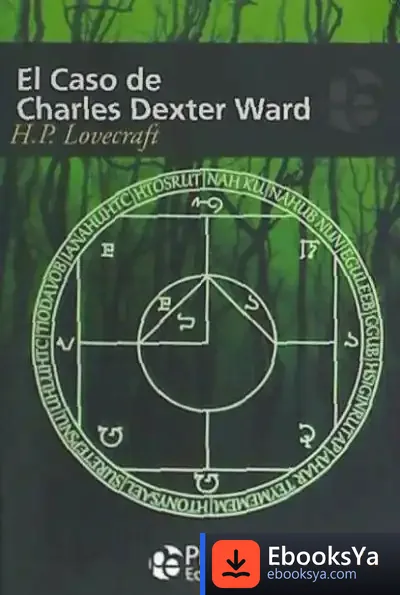 Descargar El Caso De Charles Dexter Ward de H. P. Lovecraft