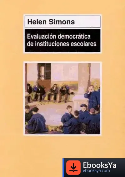 Descargar Evaluación Democrática De Instituciones Escolares