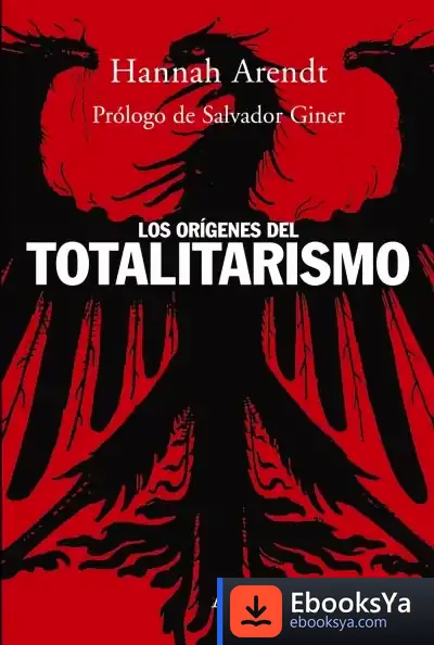 Descargar Los Orígenes Del Totalitarismo