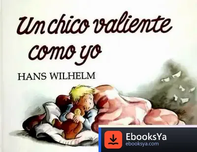Descargar Un Chico Valiente Como Yo
