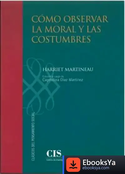 Descargar Cómo Observar La Moral Y Las Costumbres