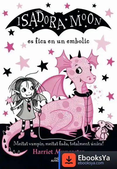 Descargar La Isadora Moon Es Fica En Un Embolic de Harriet Muncaster