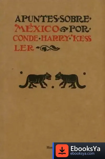 Descargar Apuntes Sobre México de Harry Kessler