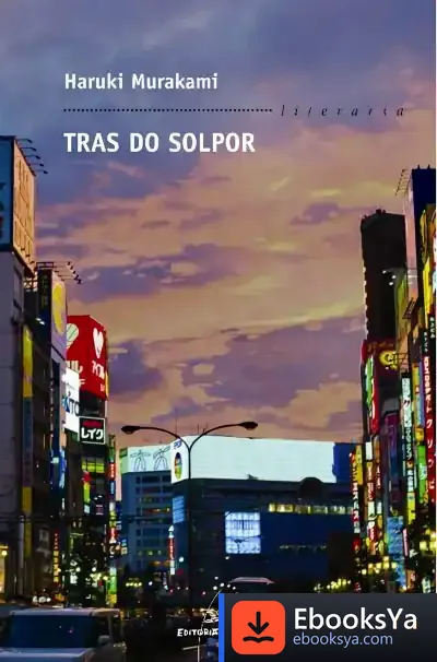 Descargar Tras Do Solpor de Haruki Murakami