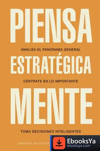 Descargar Piensa Estratégicamente de Harvard Business Review