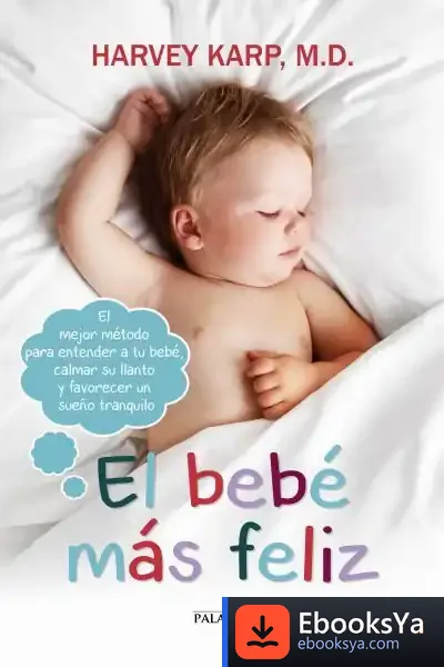Descargar El Bebé Más Feliz