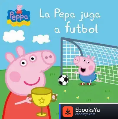 Descargar La Pepa Juga A Futbol de Hasbro