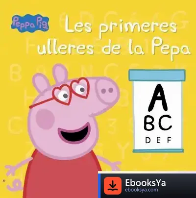 Descargar Les Primeres Ulleres De La Pepa (La Porqueta Pepa) de Hasbro