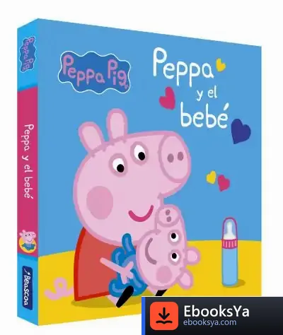 Descargar Peppa Pig. Libro De Cartón - Peppa Pig Y El Bebé de Hasbro