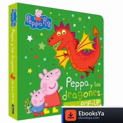 Descargar Peppa Pig. Libro Pop-Up - Peppa Y Los Dragones de Hasbro