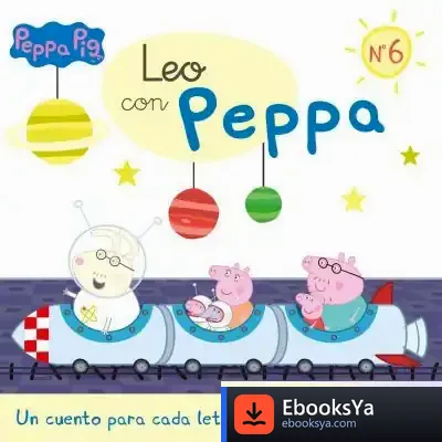 Descargar Un Cuento Para Cada Letra: Grupos Consonánticos (Leo Con Peppa Pig 6) de Hasbro