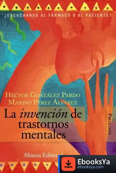 Descargar La Invención De Trastornos Mentales