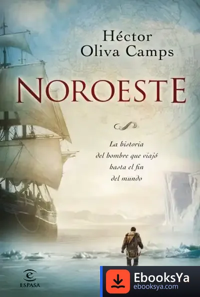 Descargar Noroeste de Héctor Oliva Camps