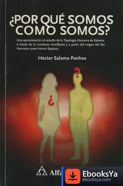 Descargar ¿Por Qué Somos Cómo Somos?