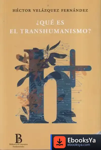 Descargar Que Es El Transhumanismo?
