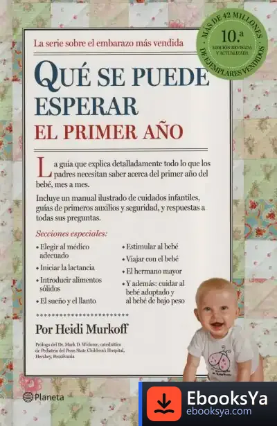 Descargar Qué Se Puede Esperar El Primer Año de Heidi Eisenberg Murkoff
