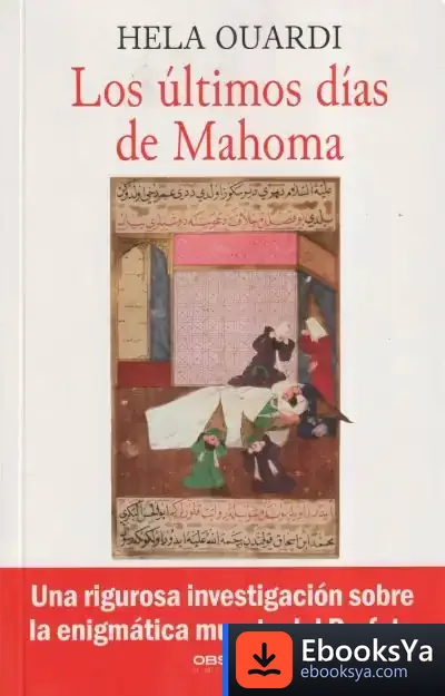 Descargar Los Últimos Días De Mahoma