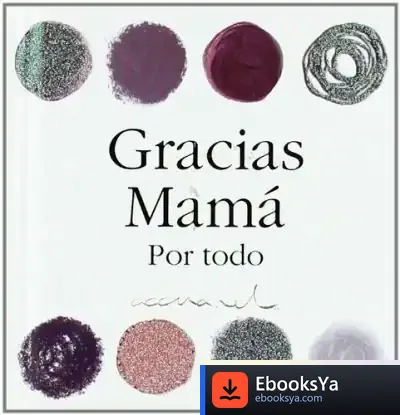 Descargar Gracias Mamá Por Todo de Helen Exley