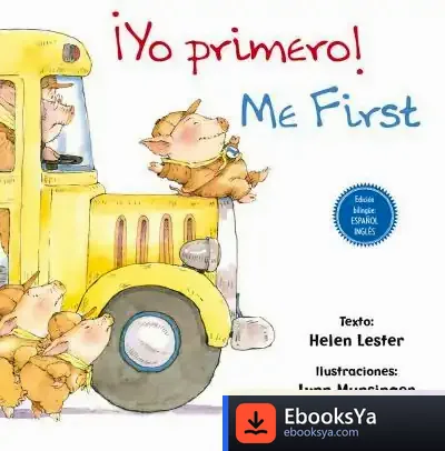 Descargar Yo Primero Me First de Helen Lester