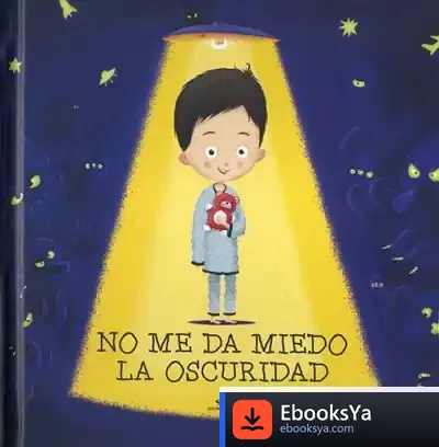Descargar No Me Da Miedo La Oscuridad de Helena Harastová