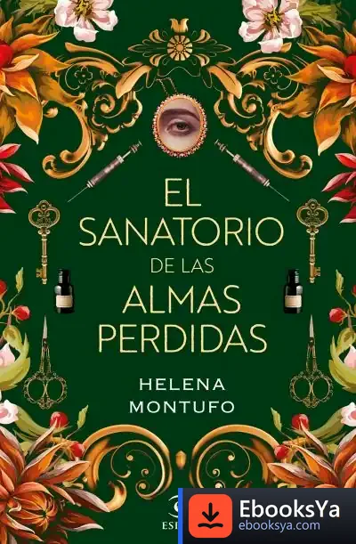 Descargar El Sanatorio De Las Almas Perdidas