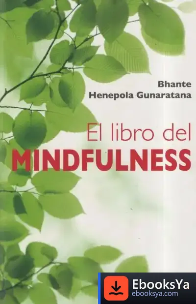 Descargar El Libro Del Mindfulness de Enric Batiste Bastidas