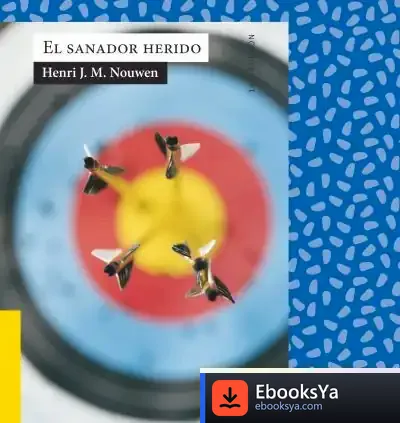 Descargar El Sanador Herido de Henri J. M. Nouwen