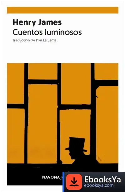 Descargar Cuentos Luminosos de Henry James