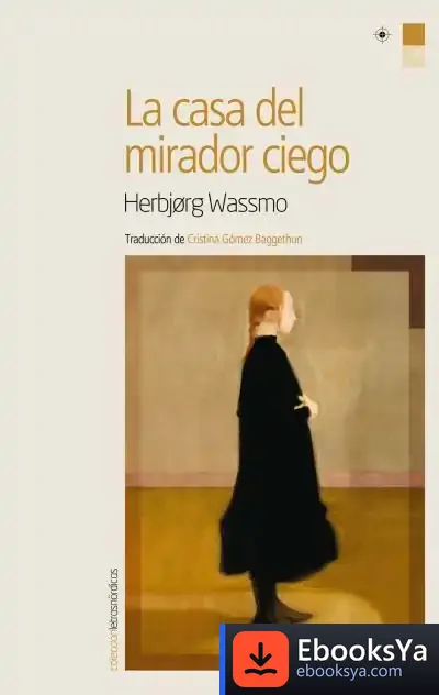 Descargar Casa Del Mirador Ciego, La