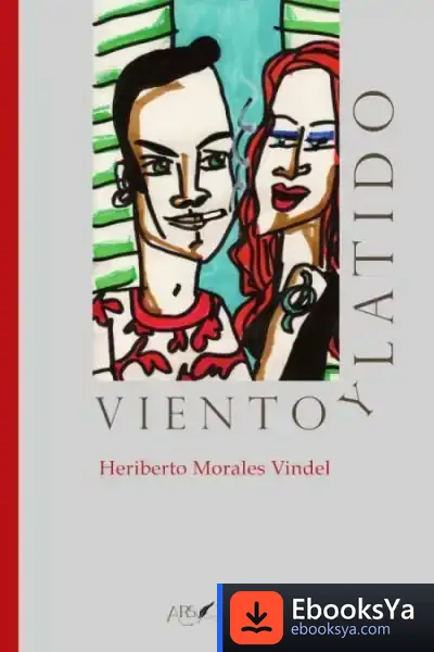Descargar Viento Y Latido de Heriberto Morales Vindel