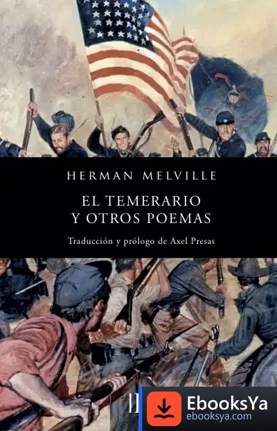 Descargar El Temerario Y Otros Poemas de Herman Melville