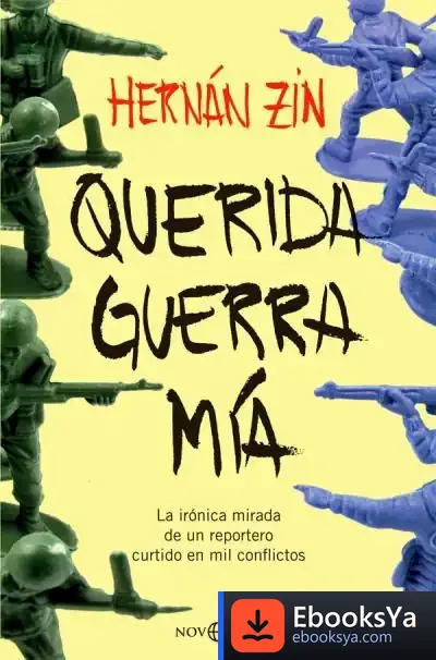 Descargar Querida Guerra Mía