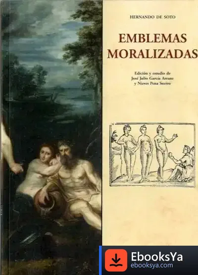 Descargar Emblemas Moralizadas de Hernando de Soto