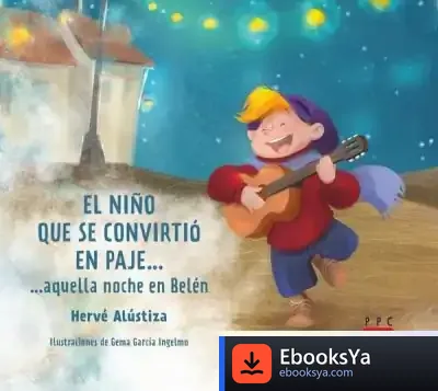 Descargar El Niño Que Se Convirtió En Paje de Hervé Alústiza