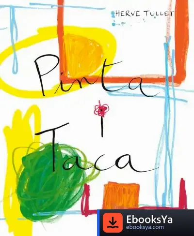 Descargar Pinta I Taca de Hervé Tullet