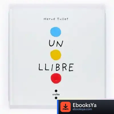 Descargar Un Llibre de Hervé Tullet