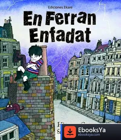 Descargar En Ferran Enfadat de Antonio Ramírez Rodríguez