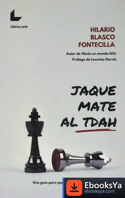 Descargar Jaque Mate Al Tdah de Hilario Blasco Fontecilla