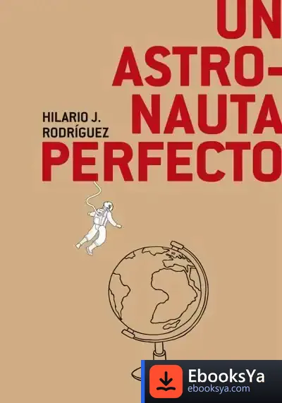 Descargar Un Astronauta Perfecto