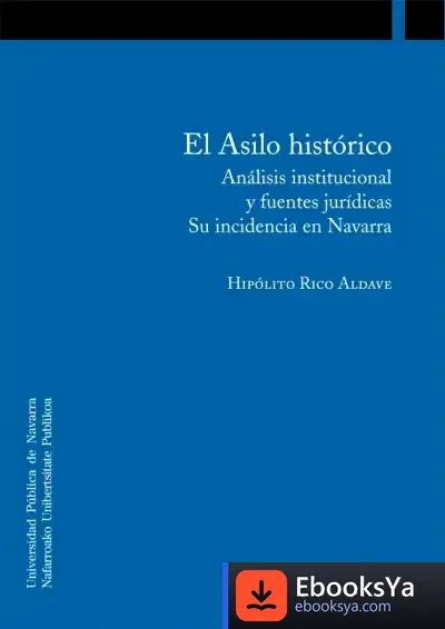 Descargar El Asilo Histórico