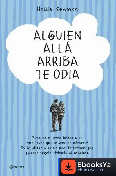 Descargar Alguien Allá Arriba Te Odia